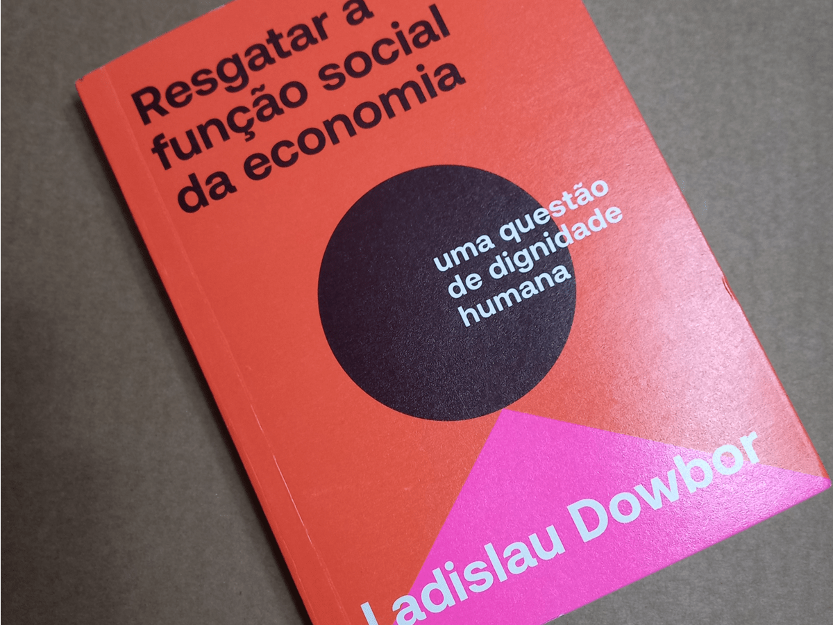 Resgatar a Função Social da&nbsp;Economia